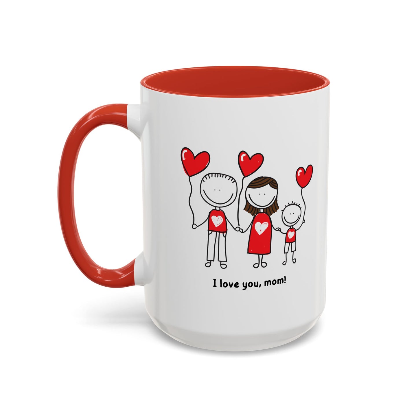 I Love You Mom Accent Coffee Mug (11, 15oz)