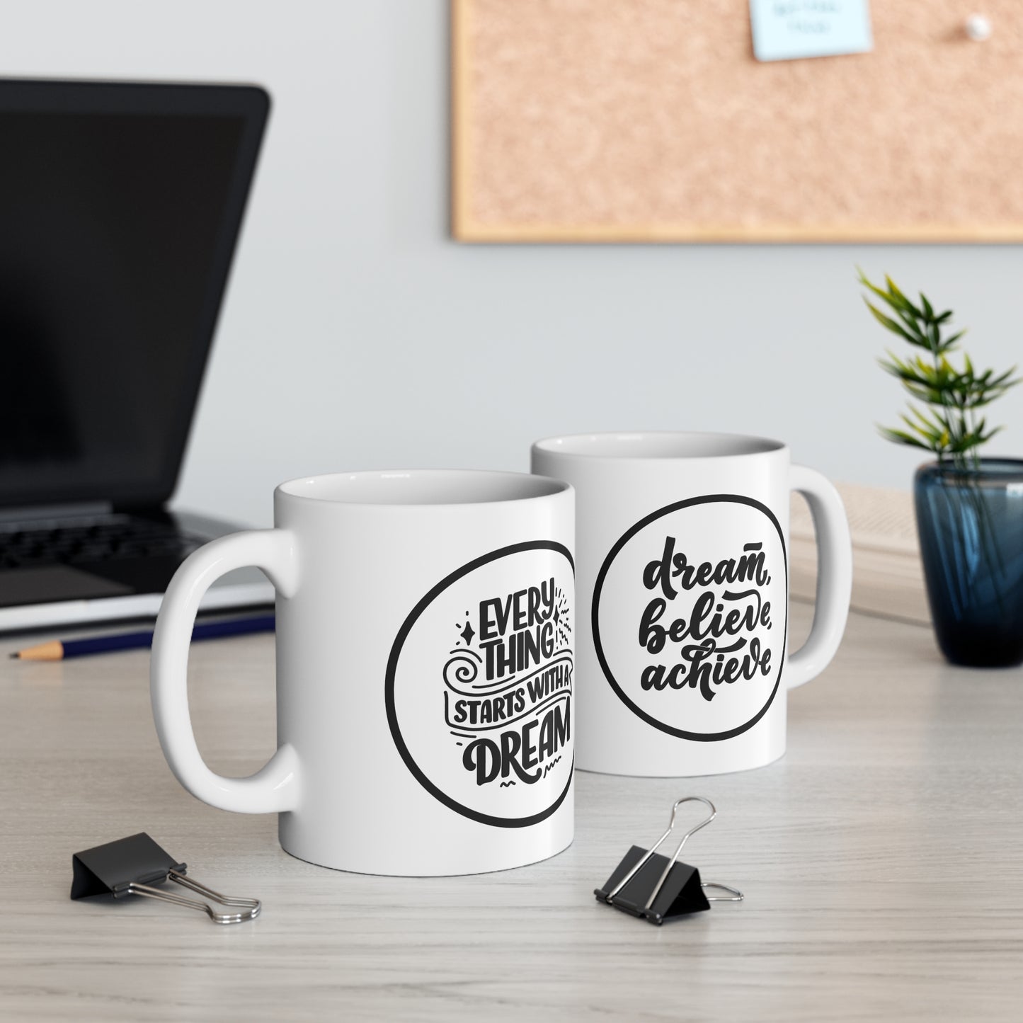 Inspirational Quote Ceramic Coffee Mug 11oz