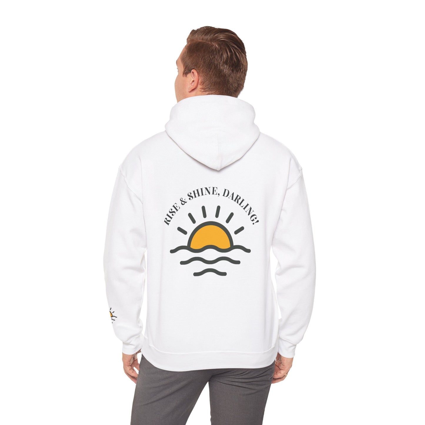 Rise And Shine, Darling! Unisex Heavy Blend™ Hooded Sweatshirt