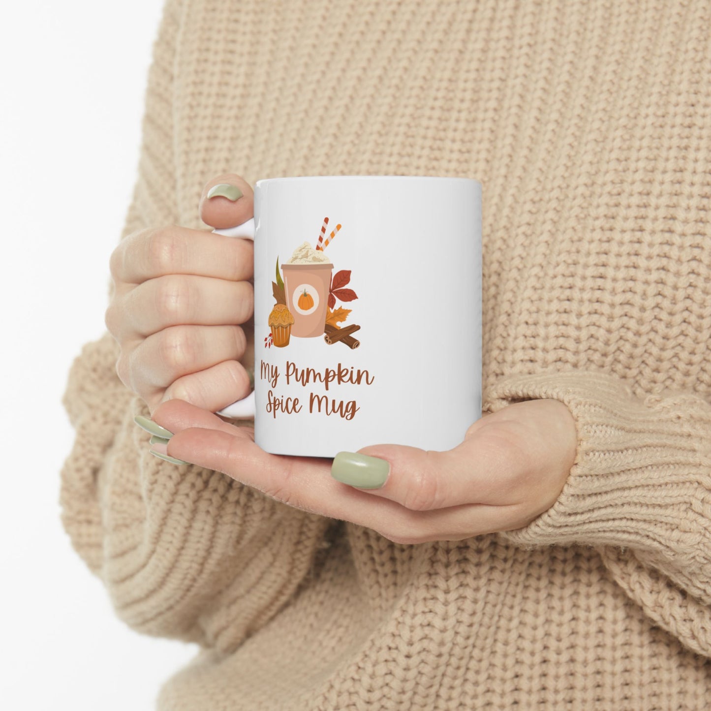 My Pumpkin Spice Mug Ceramic Mug, (11oz, 15oz)