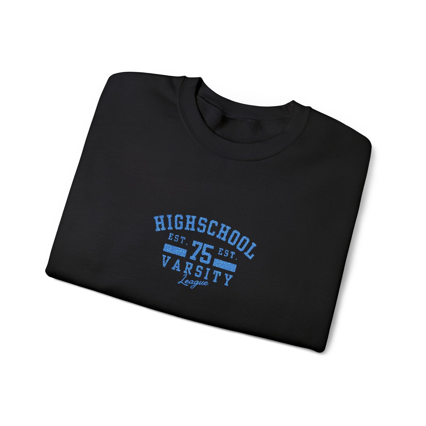 Highschool Unisex Heavy Blend™ Crewneck Sweatshirt (Embroidery Decoration)