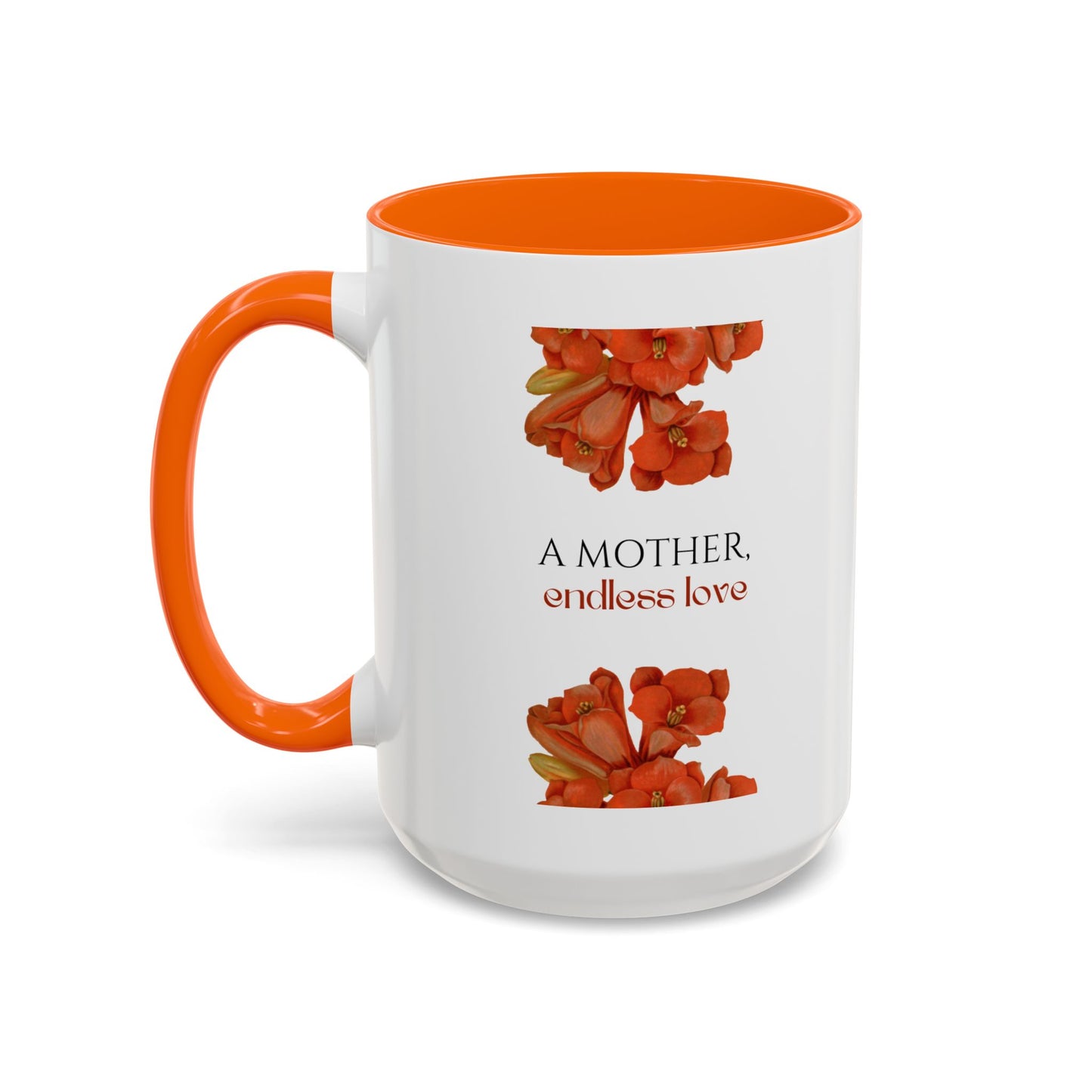 A Mother, Endless Love Accent Coffee Mug (11, 15oz)