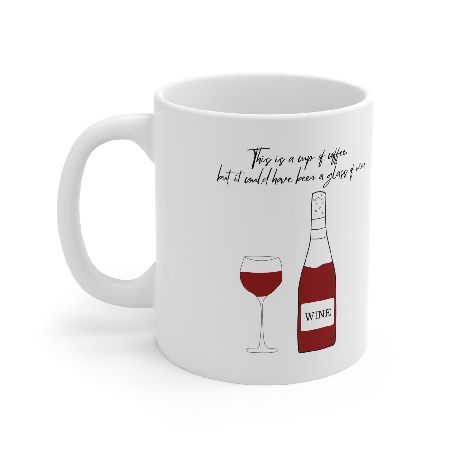 Fun Design Wine Ceramic Coffee Mug 11oz