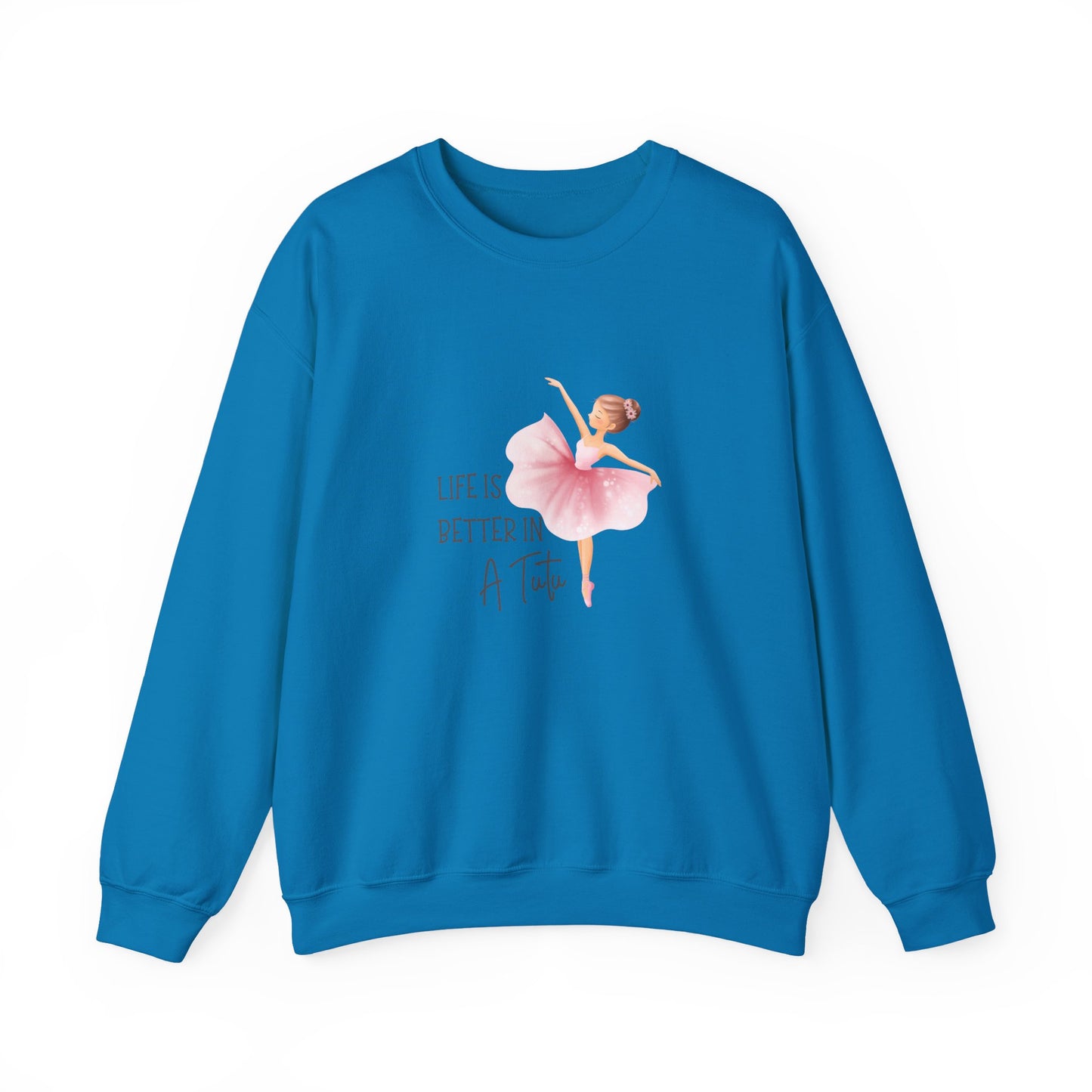 Life Is Better In A Tutu Women's Heavy Blend™ Crewneck Sweatshirt