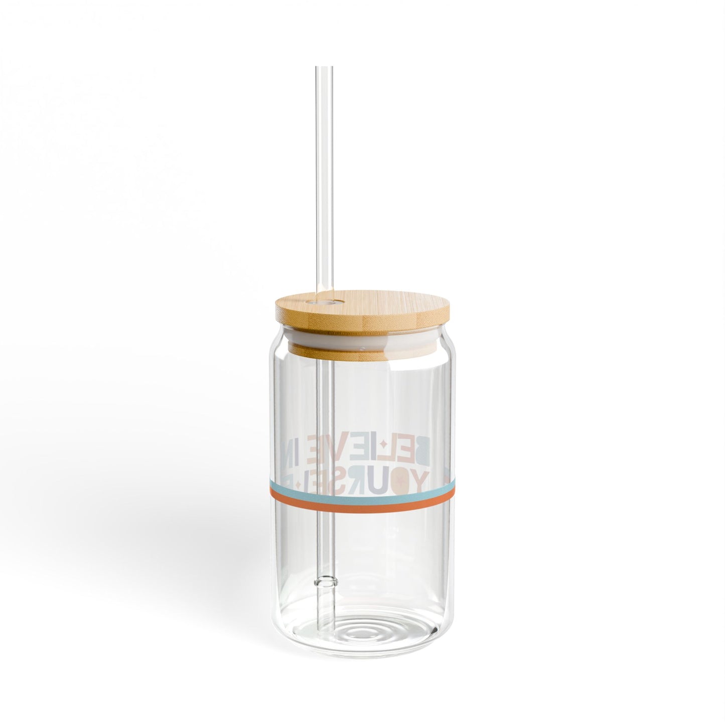 Believe In Yourself Sipper Glass, 16oz