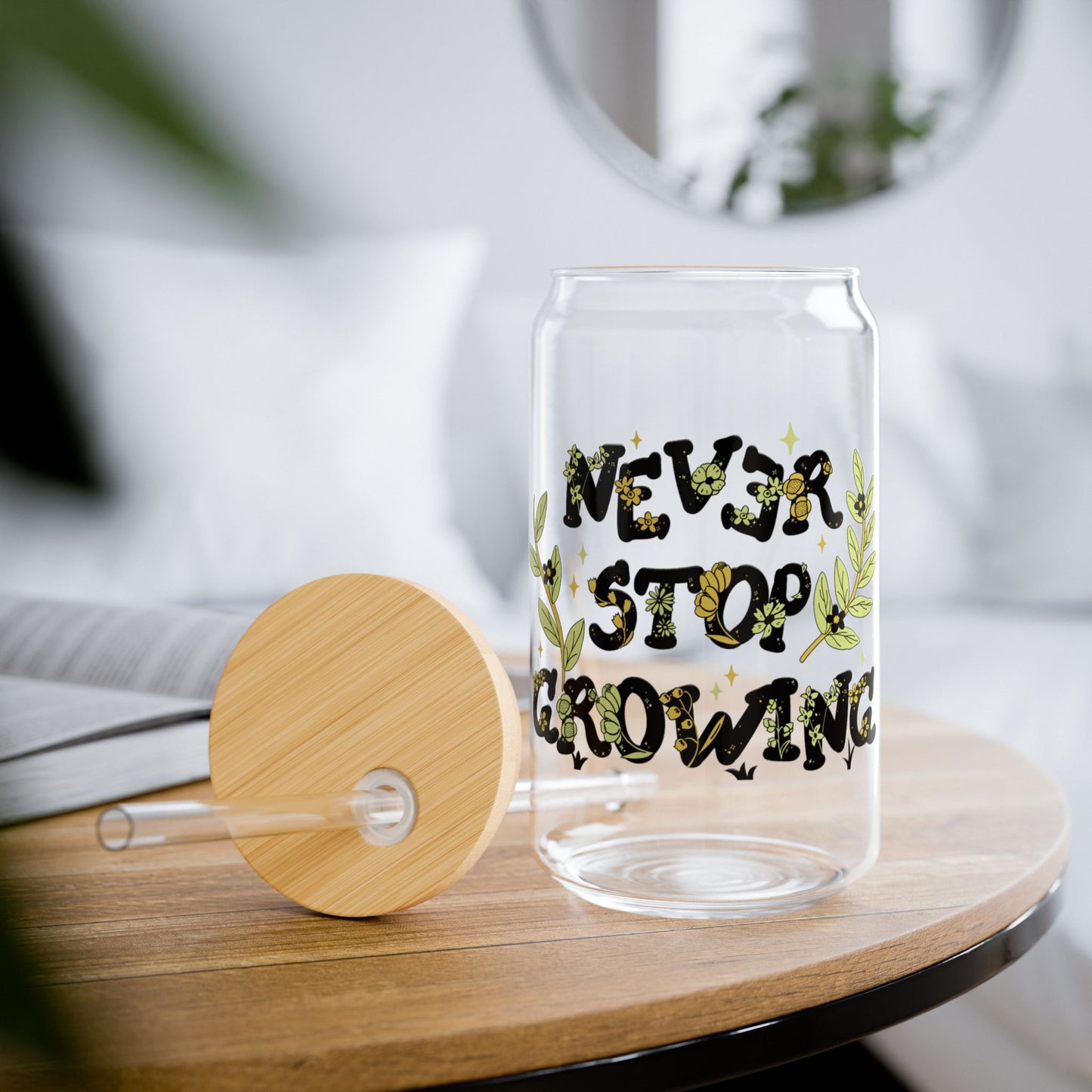 Never Stop Growing Sipper Glass, 16oz