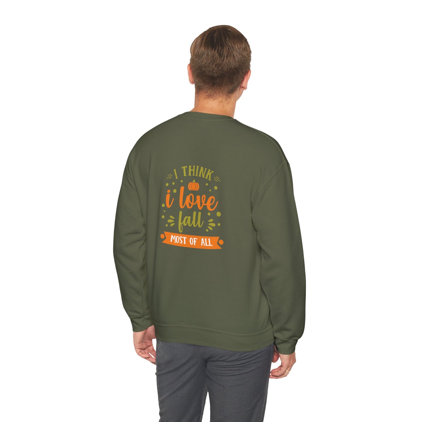 I Think I Love Fall Most Of All Unisex Heavy Blend™ Crewneck Sweatshirt