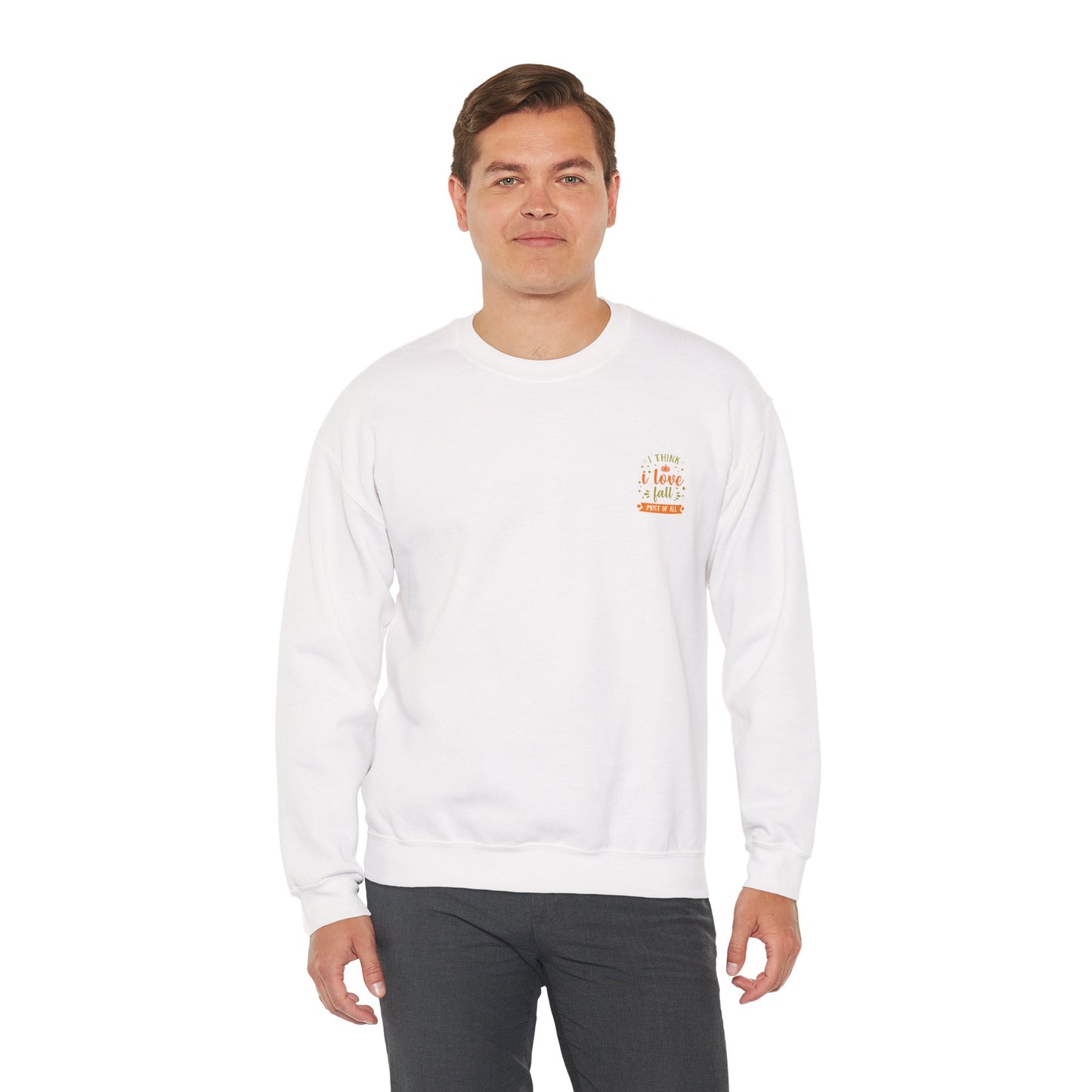I Think I Love Fall Most Of All Unisex Heavy Blend™ Crewneck Sweatshirt