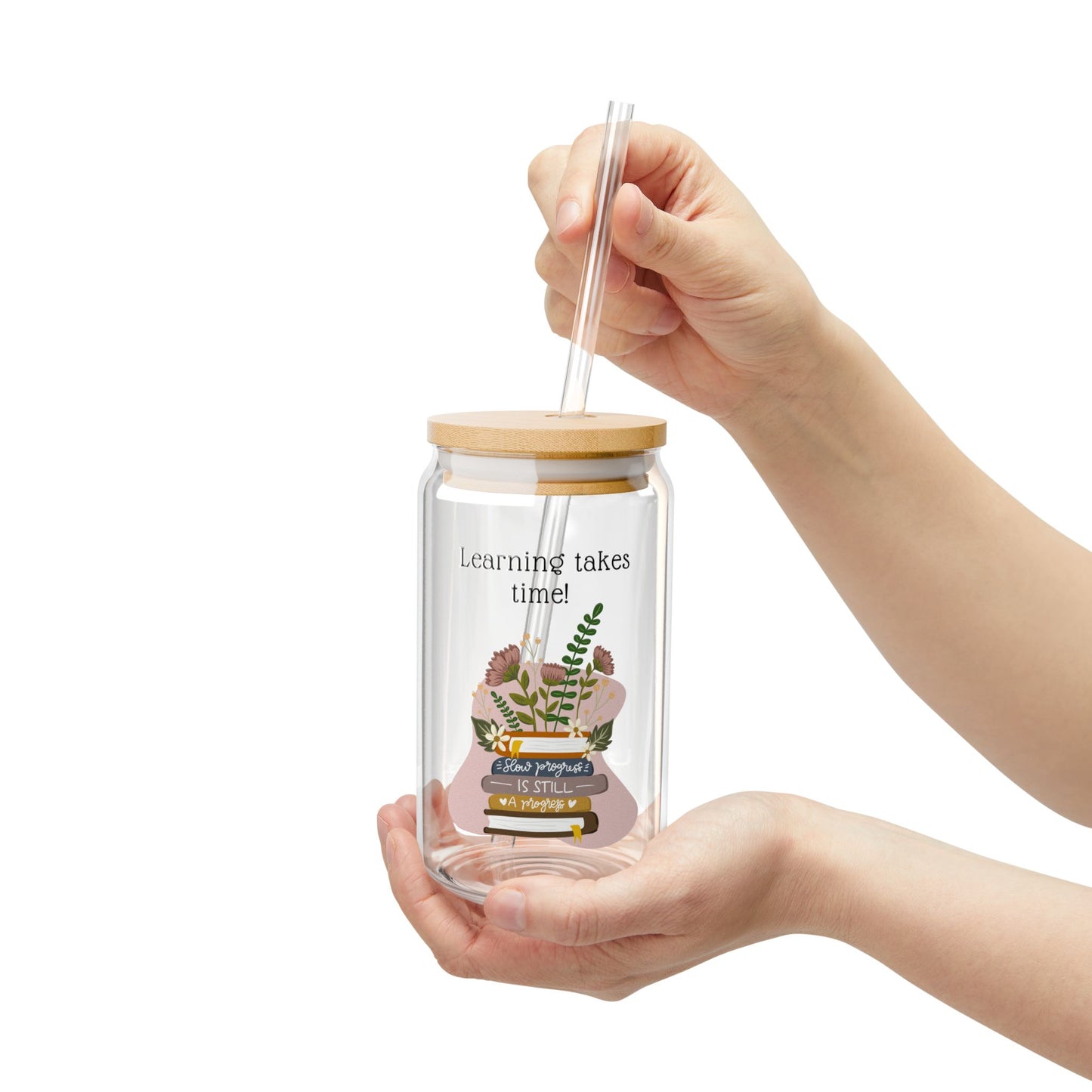 Learning Takes Time Sipper Glass, 16oz