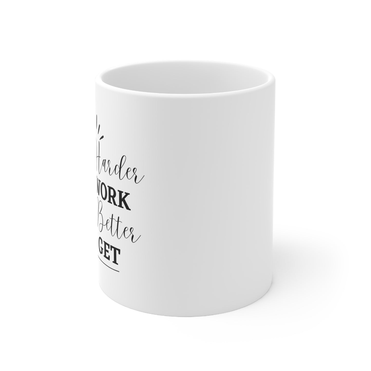 Simple Motivational Ceramic Coffee Mug 11oz