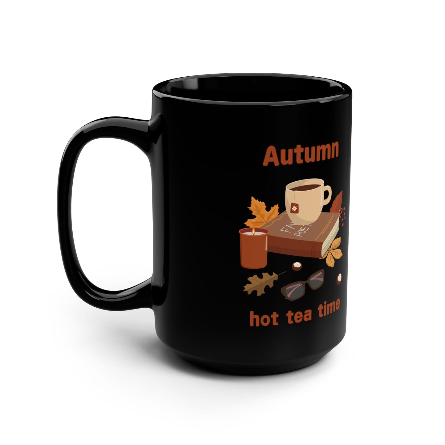 Autumn Hot Tea Time Black Mug, 15oz