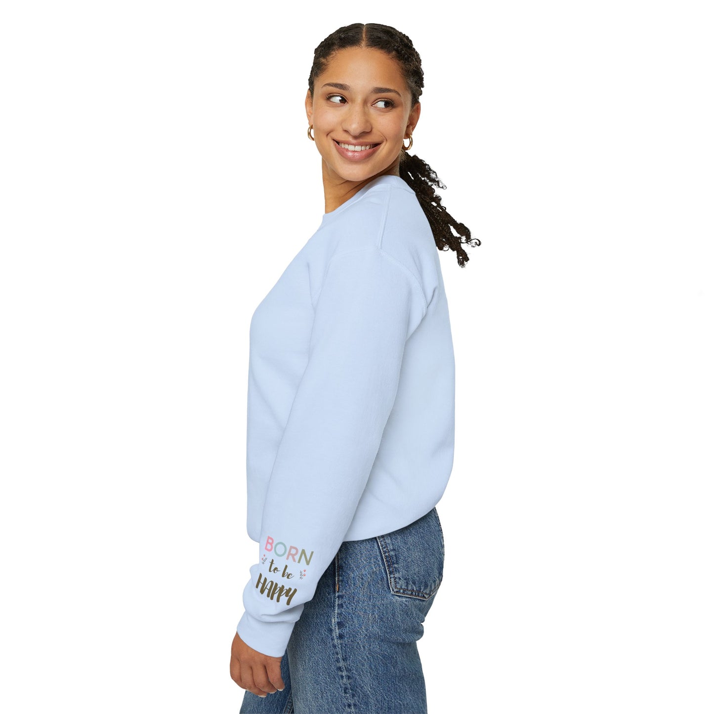 Born To Be Happy Women's Heavy Blend™ Crewneck Sweatshirt