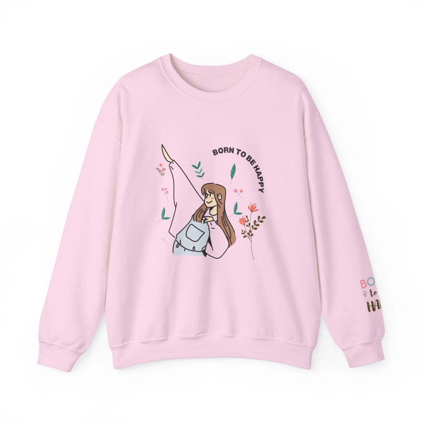 Born To Be Happy Women's Heavy Blend™ Crewneck Sweatshirt