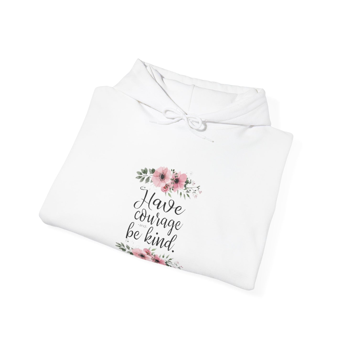 Have Courage And Be Kind Women's Heavy Blend™ Hooded Sweatshirt