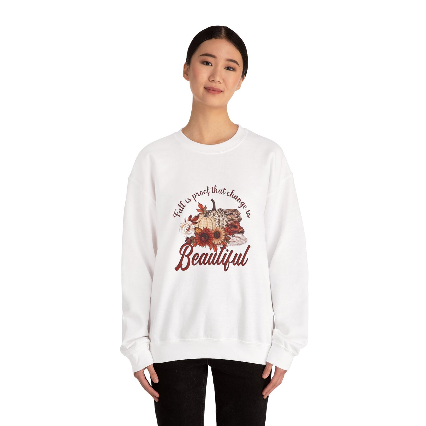 Fall Is Proof That Change Is Beautiful Women's Heavy Blend™ Crewneck Sweatshirt
