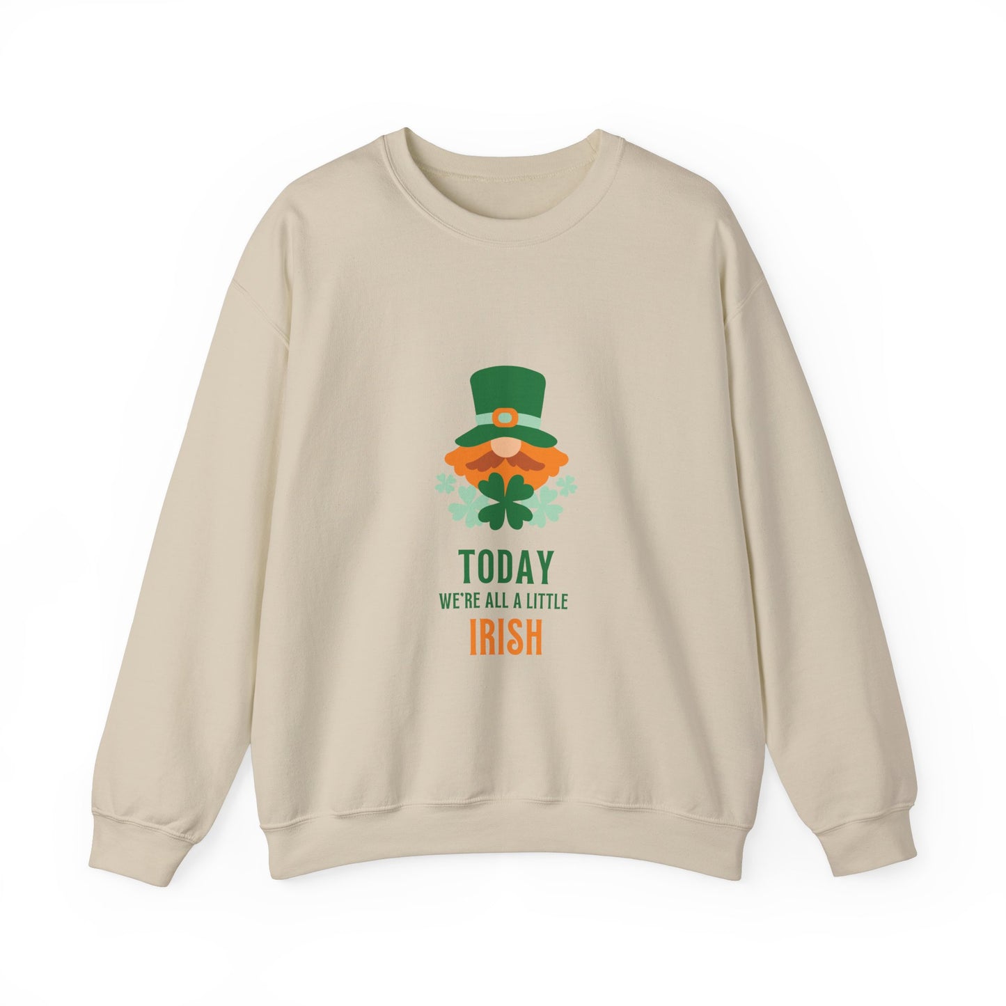 Today We're All A Little Irish Unisex Heavy Blend™ Crewneck Sweatshirt