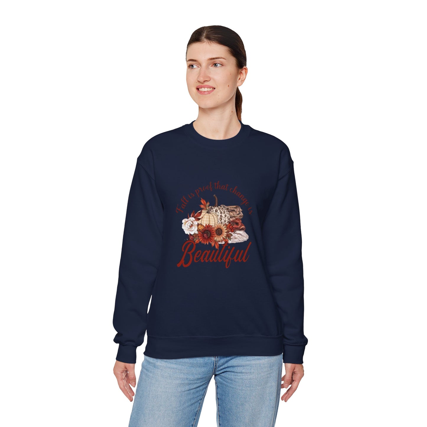 Fall Is Proof That Change Is Beautiful Women's Heavy Blend™ Crewneck Sweatshirt