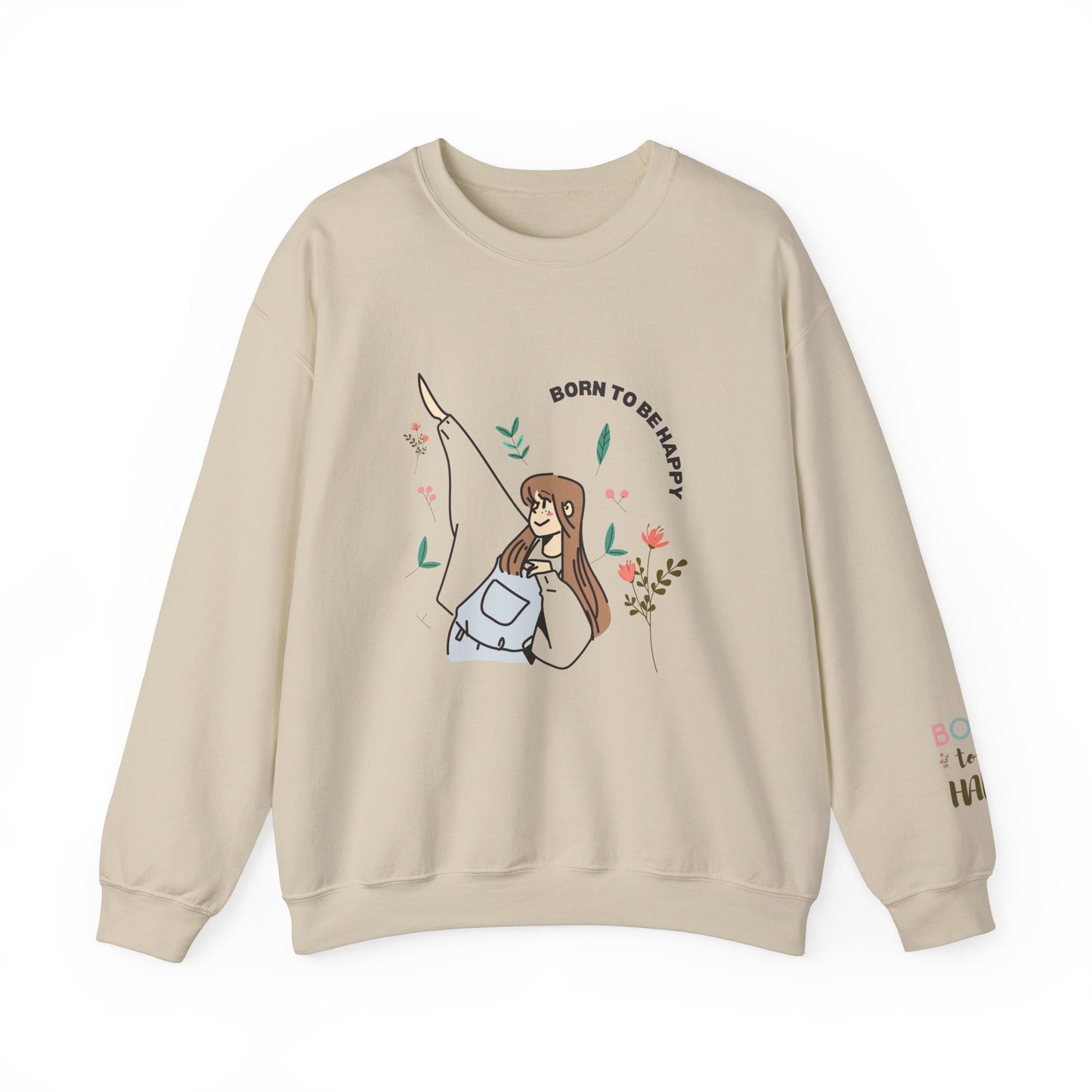 Born To Be Happy Women's Heavy Blend™ Crewneck Sweatshirt