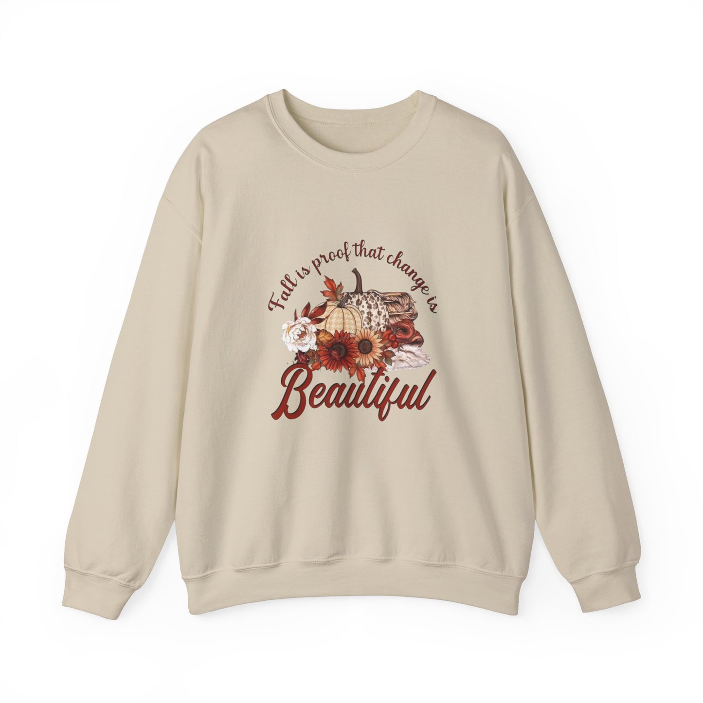 Fall Is Proof That Change Is Beautiful Women's Heavy Blend™ Crewneck Sweatshirt