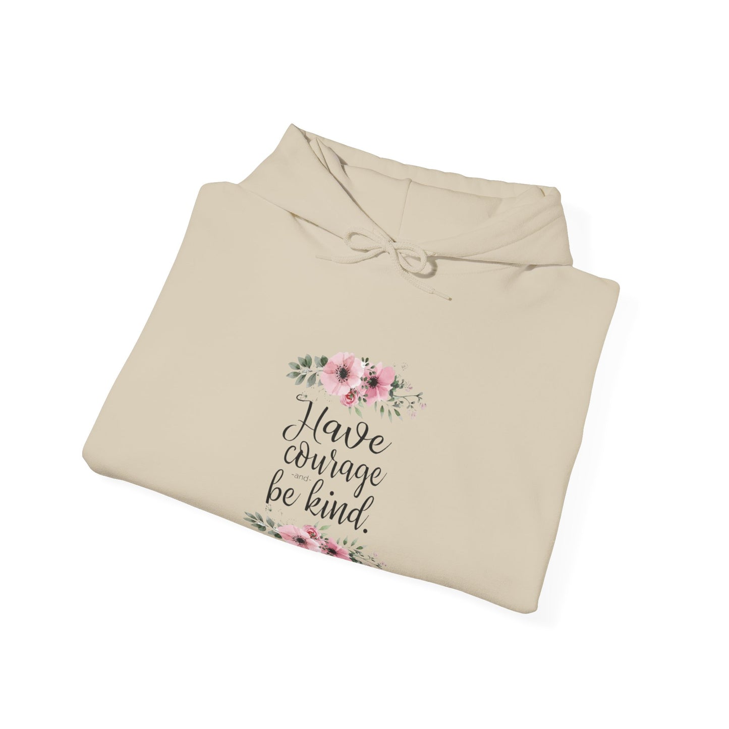 Have Courage And Be Kind Women's Heavy Blend™ Hooded Sweatshirt