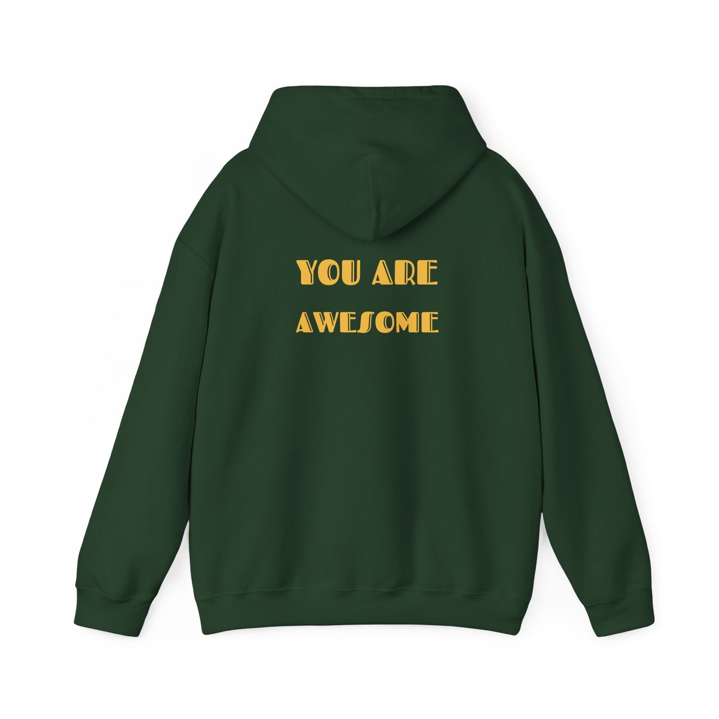 You Are Awesome Unisex Heavy Blend™ Hooded Sweatshirt