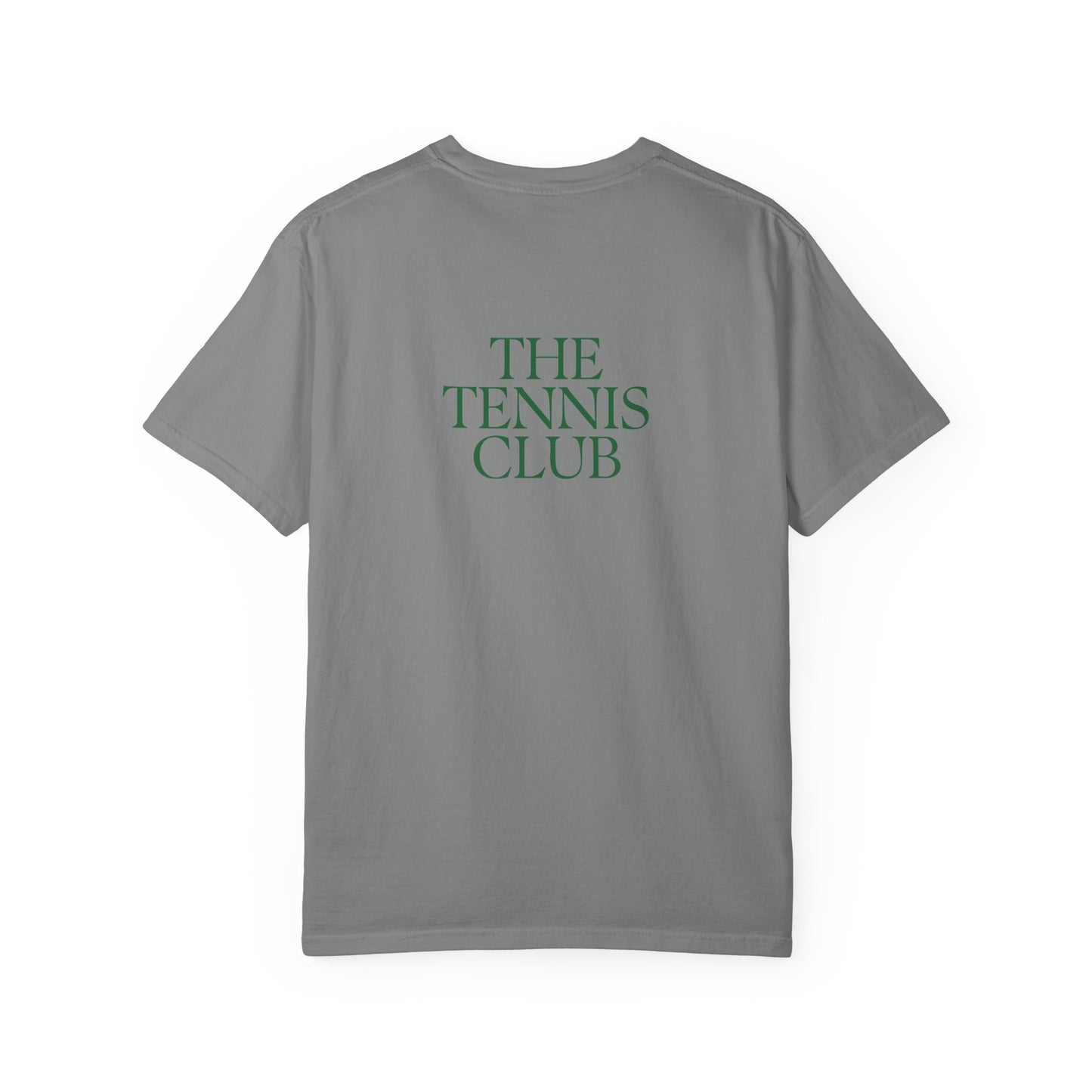 The Tennis Club Unisex Garment-Dyed T-shirt
