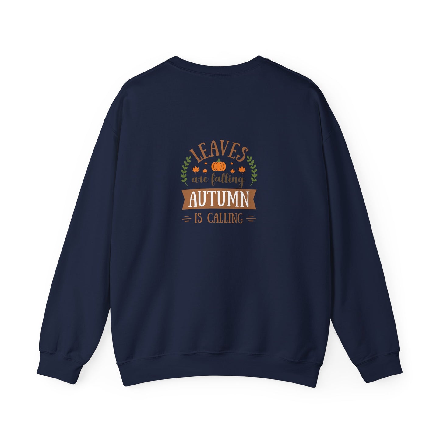 Leaves Are Falling Autumn Is Calling Unisex Heavy Blend™ Crewneck Sweatshirt