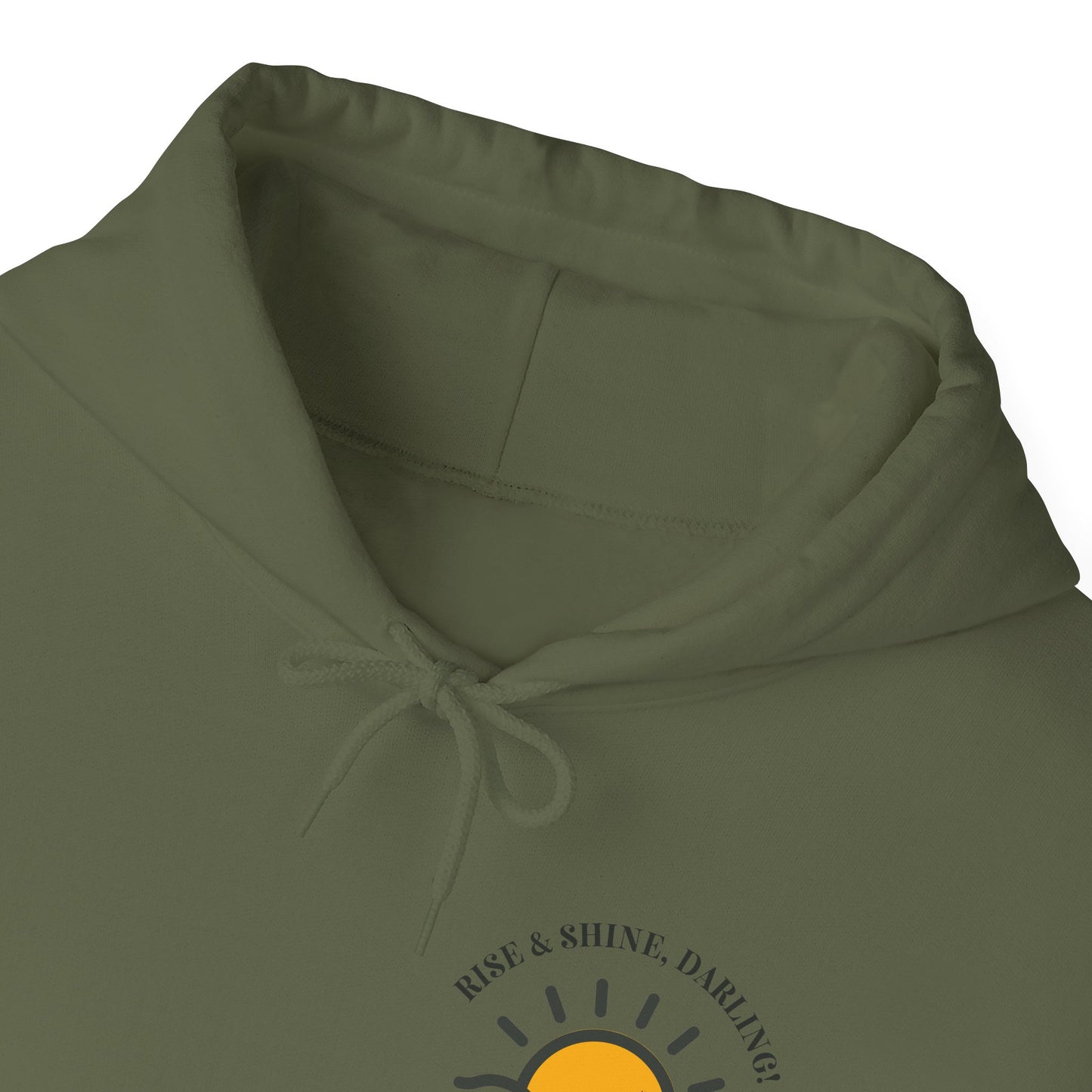 Rise And Shine, Darling! Unisex Heavy Blend™ Hooded Sweatshirt