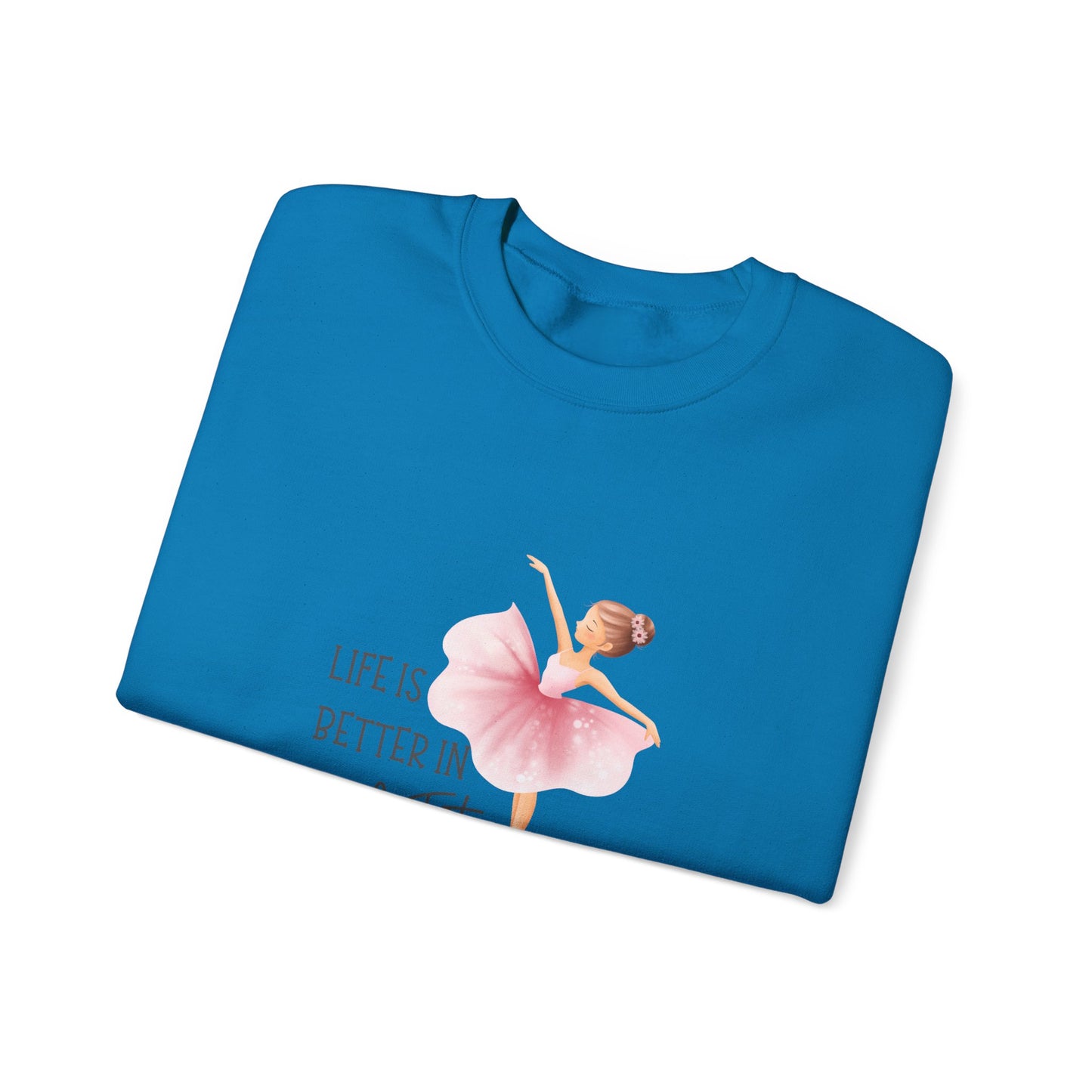 Life Is Better In A Tutu Women's Heavy Blend™ Crewneck Sweatshirt