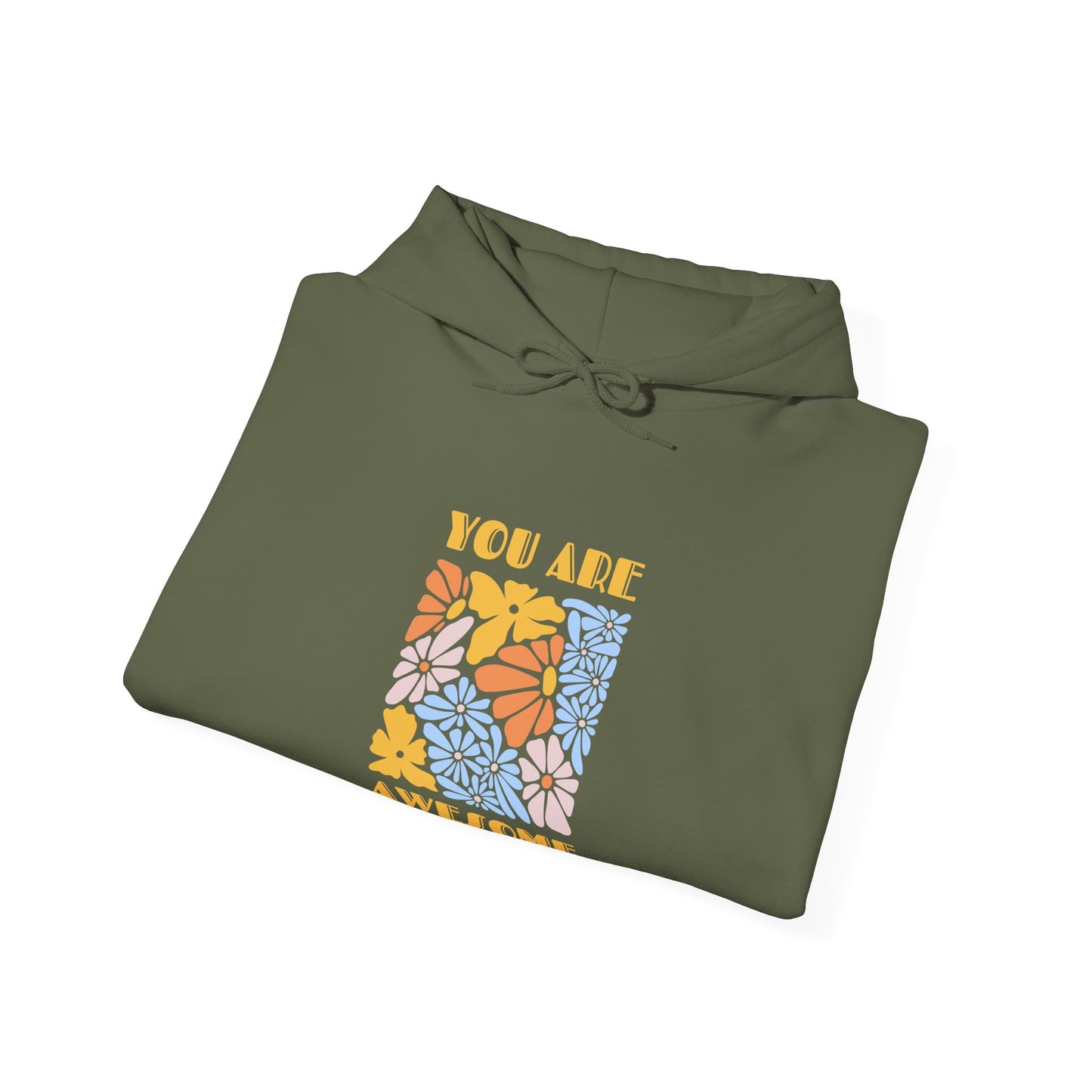 You Are Awesome Unisex Heavy Blend™ Hooded Sweatshirt