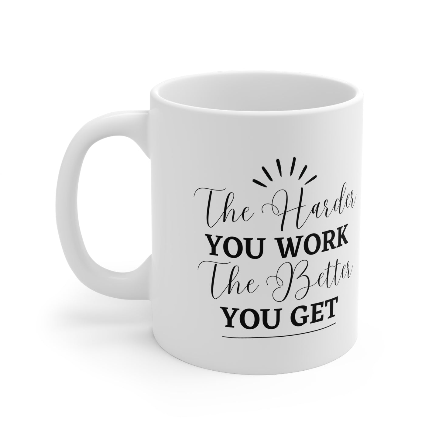 Simple Motivational Ceramic Coffee Mug 11oz