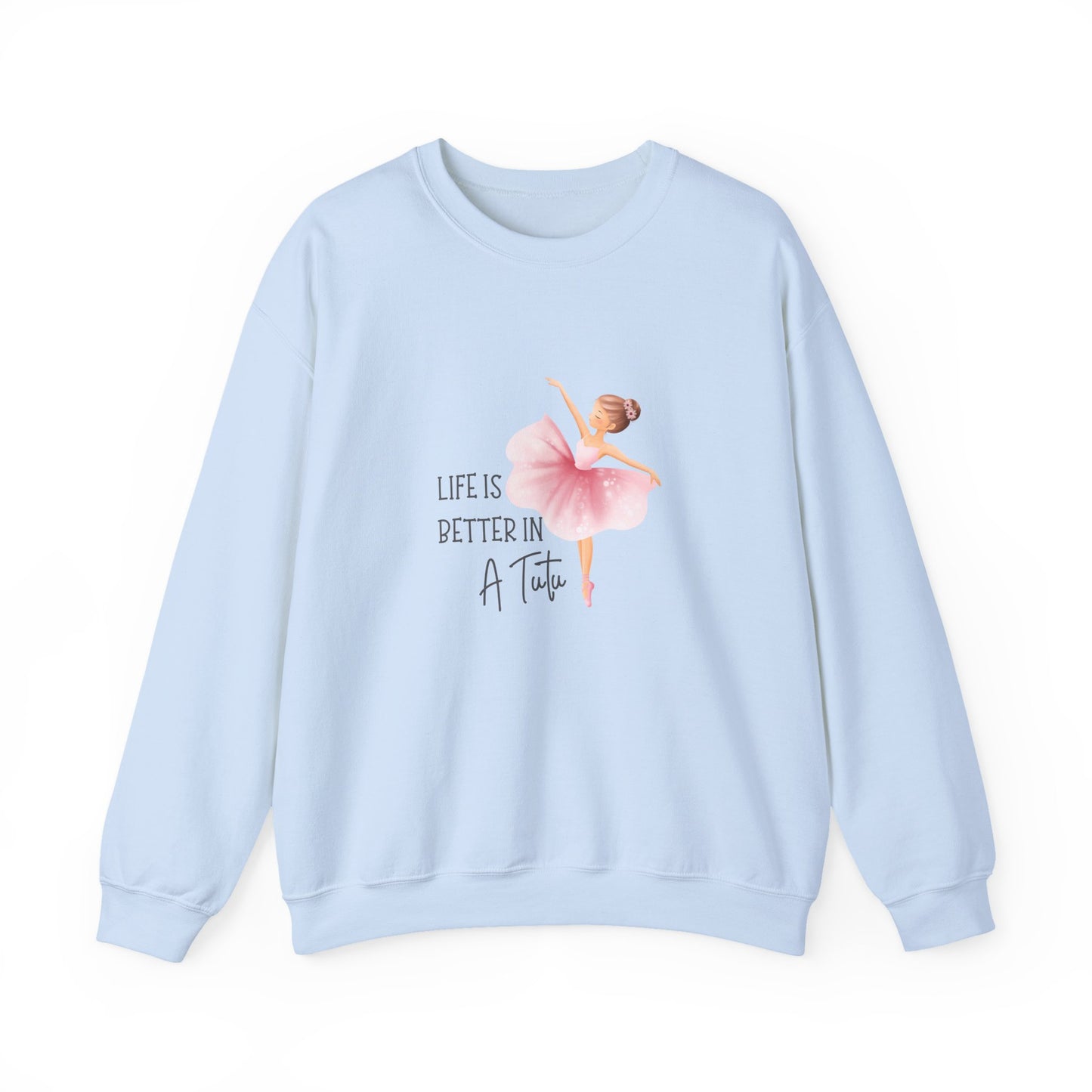 Life Is Better In A Tutu Women's Heavy Blend™ Crewneck Sweatshirt