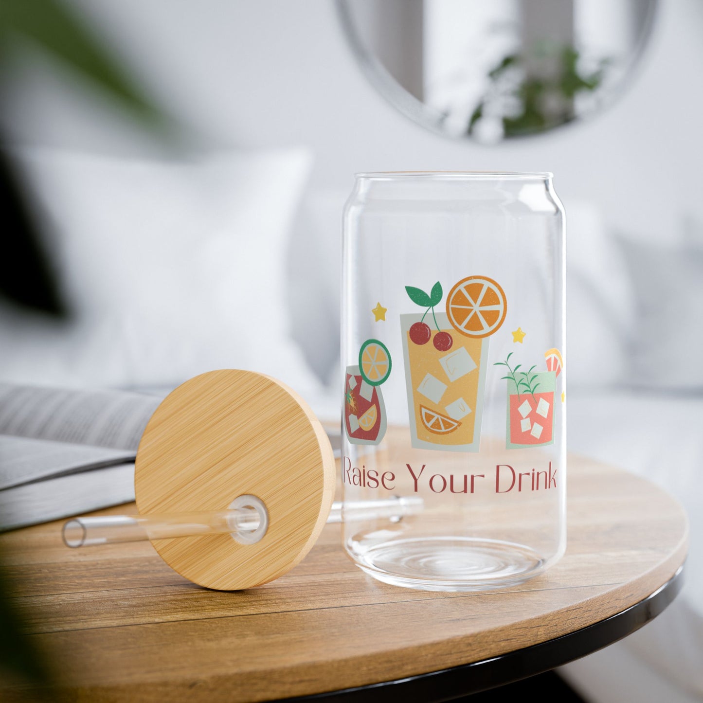 Raise Your Drinks Sipper Glass, 16oz