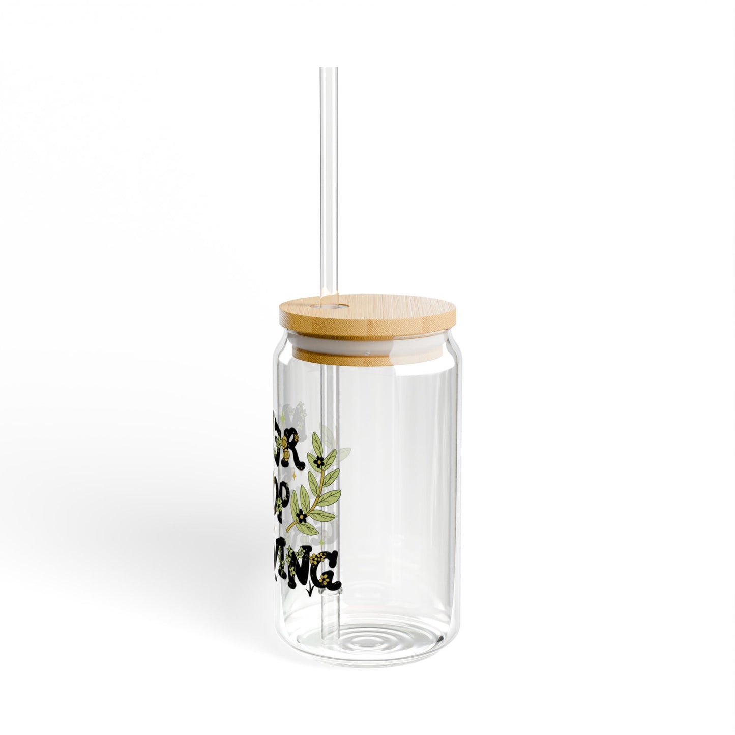 Never Stop Growing Sipper Glass, 16oz
