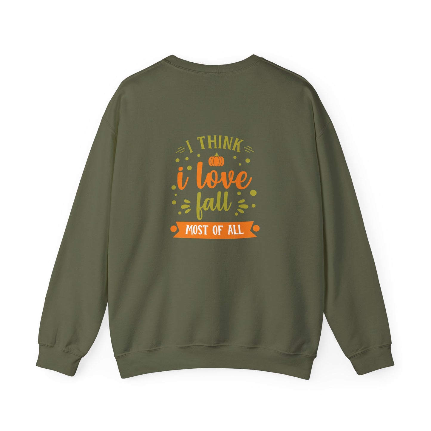 I Think I Love Fall Most Of All Unisex Heavy Blend™ Crewneck Sweatshirt