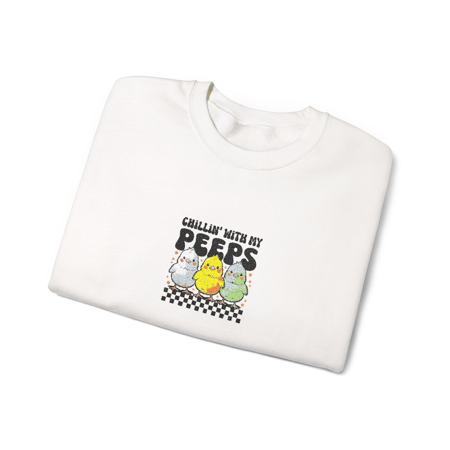 Chilling With My Peeps Unisex Heavy Blend™ Crewneck Sweatshirt (Embroidery Decoration)