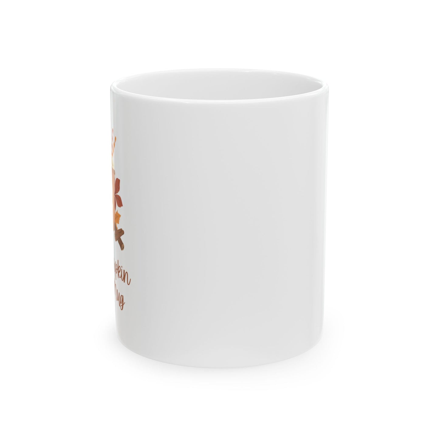 My Pumpkin Spice Mug Ceramic Mug, (11oz, 15oz)