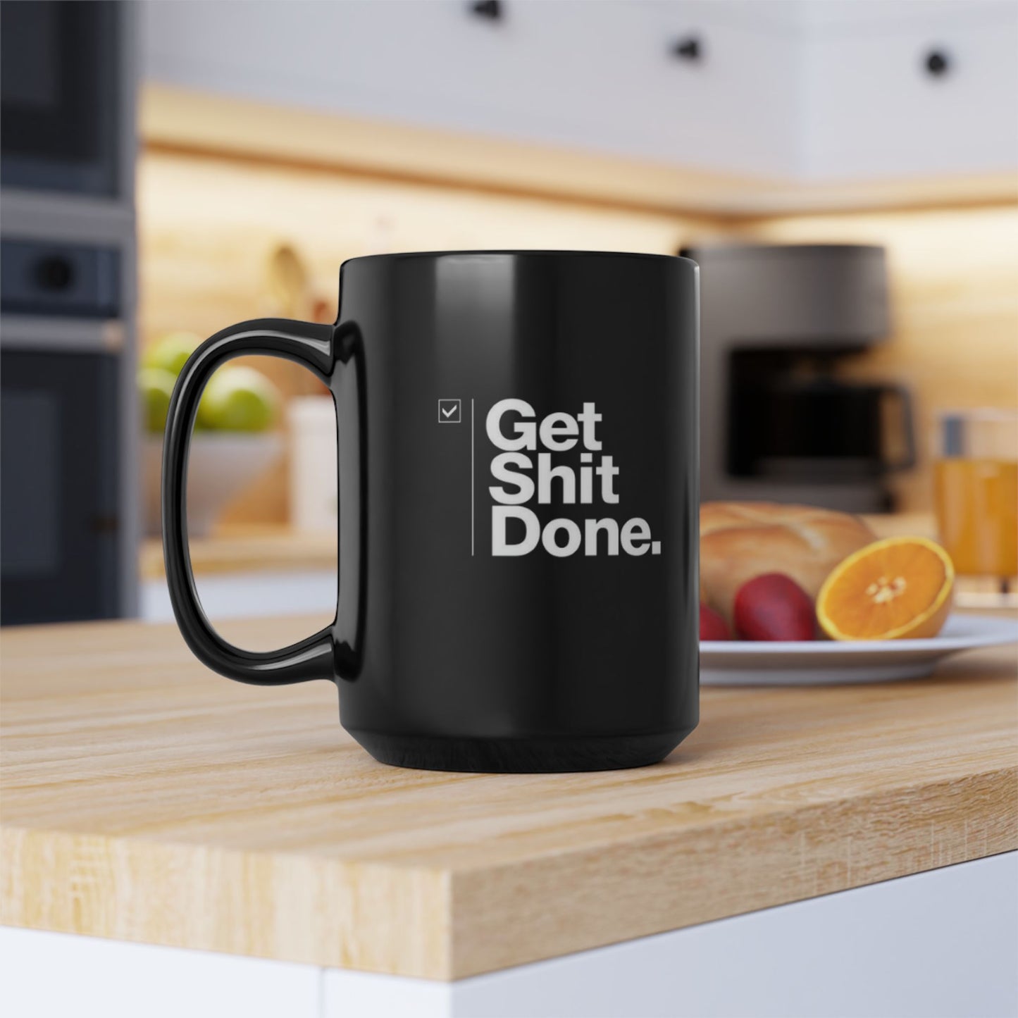 Get Shit Done Black Mug, 15oz