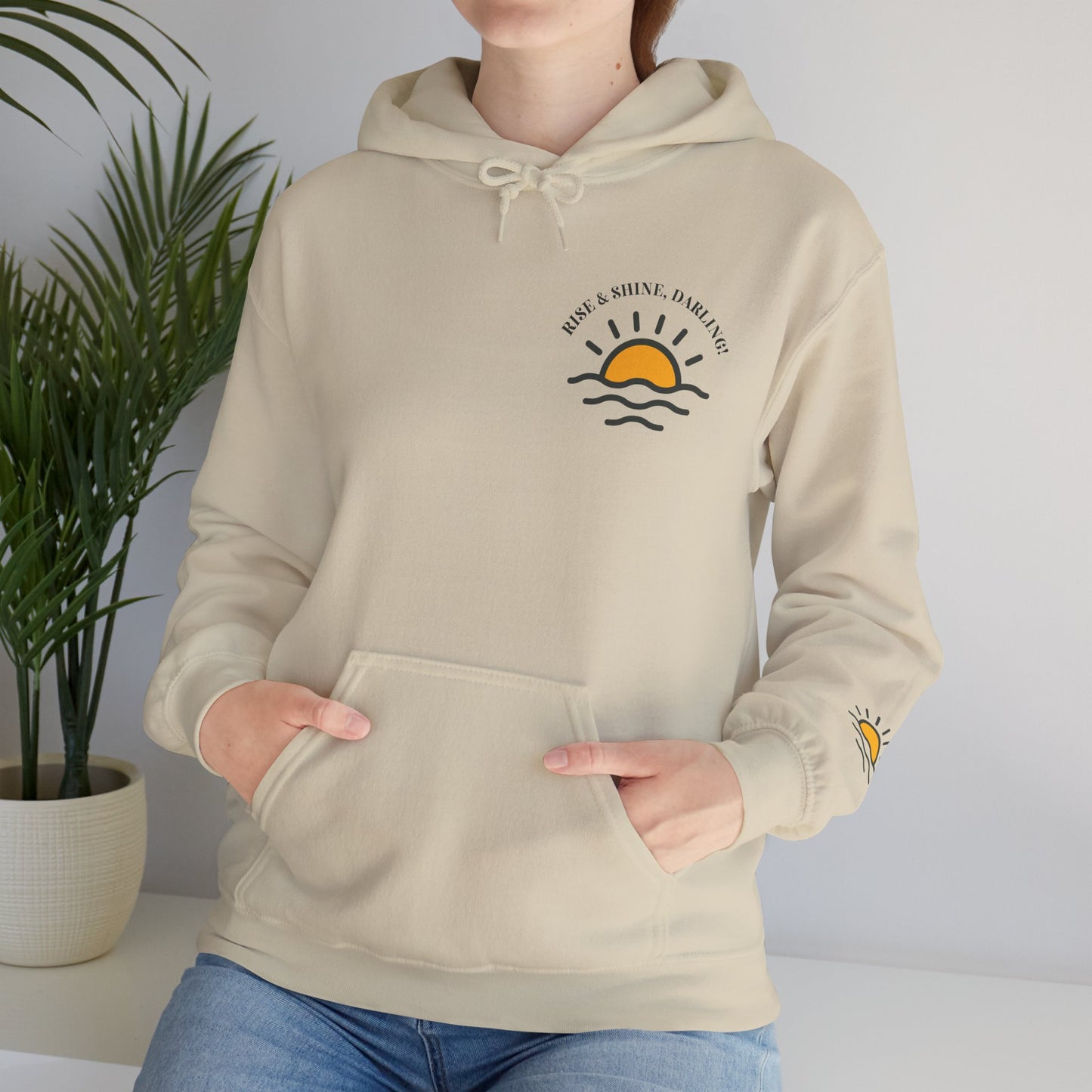 Rise And Shine, Darling! Unisex Heavy Blend™ Hooded Sweatshirt