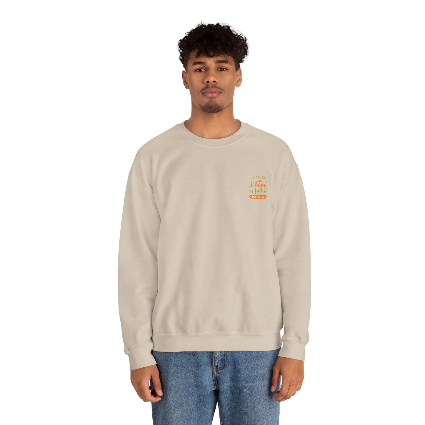 I Think I Love Fall Most Of All Unisex Heavy Blend™ Crewneck Sweatshirt