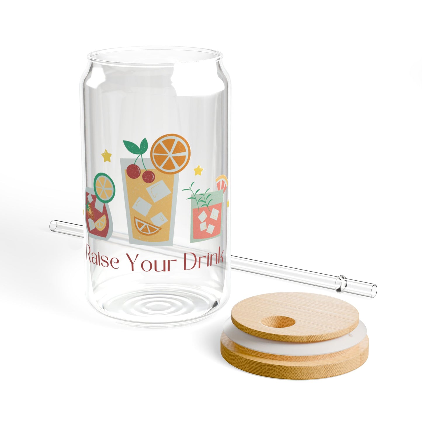 Raise Your Drinks Sipper Glass, 16oz