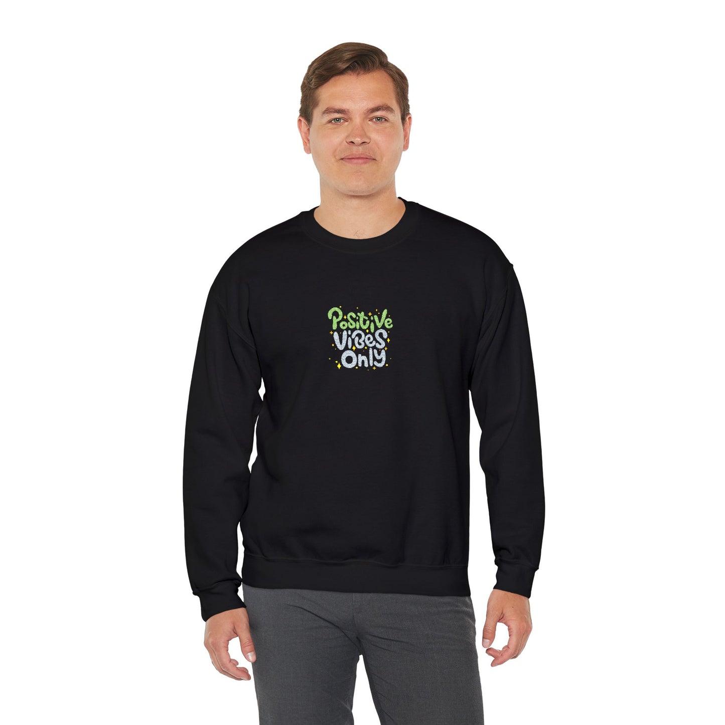 Positive Vibes Only Unisex Heavy Blend™ Crewneck Sweatshirt (Embroidery Decoration)