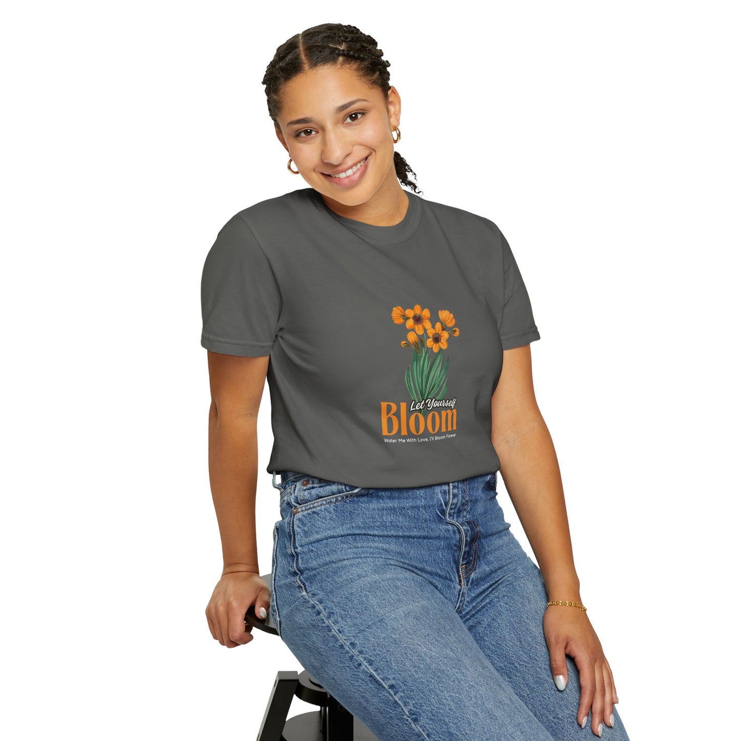 Let Your Self Bloom Unisex Garment-Dyed T-shirt