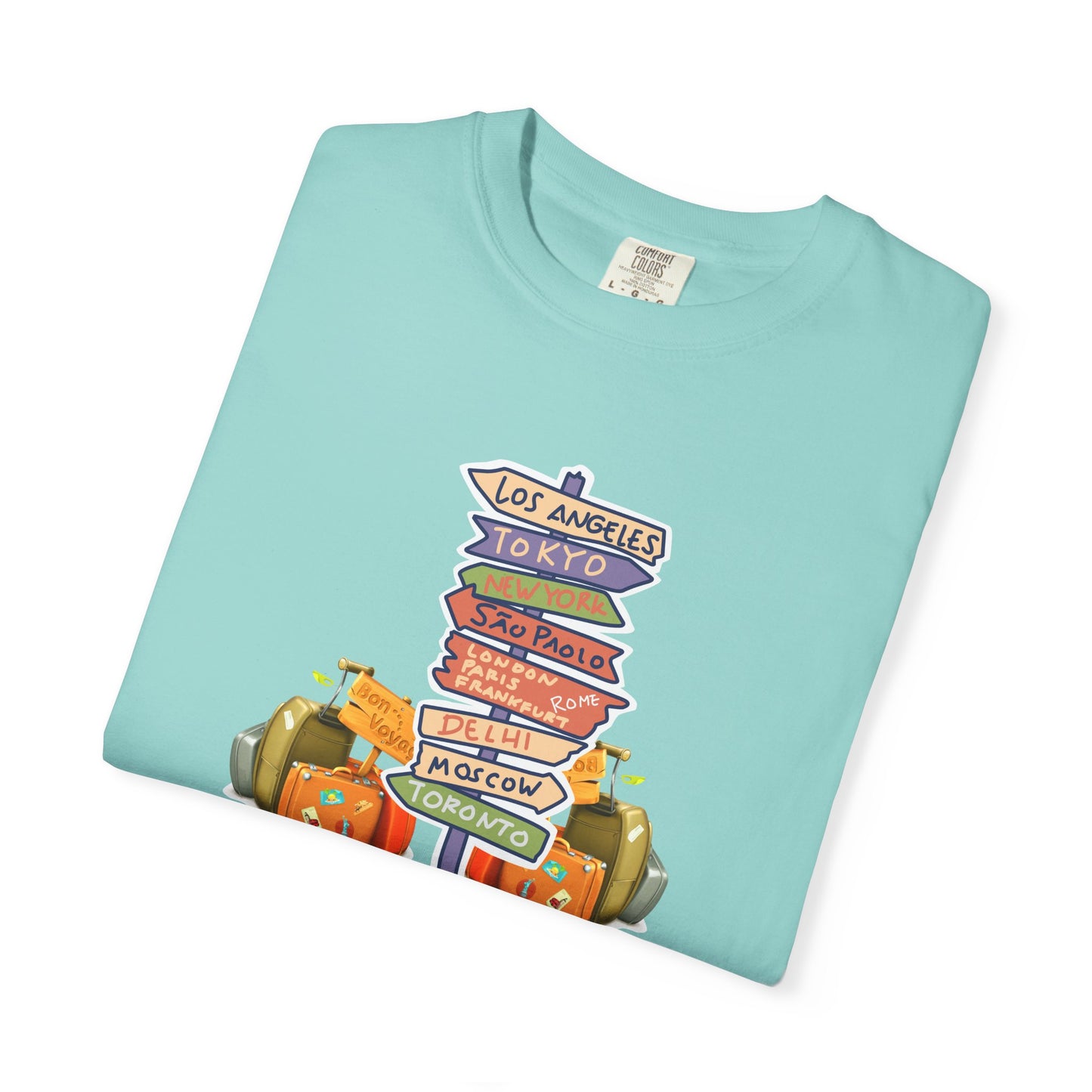 Travel Is Always A Good Idea Unisex Garment-Dyed T-shirt