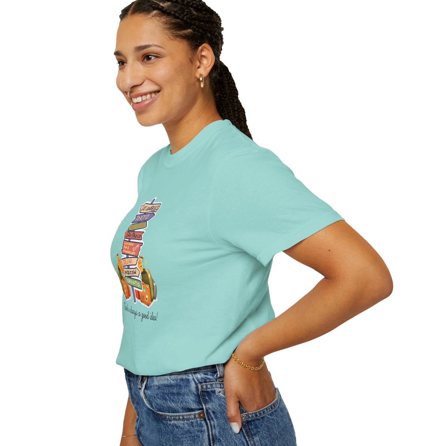 Travel Is Always A Good Idea Unisex Garment-Dyed T-shirt