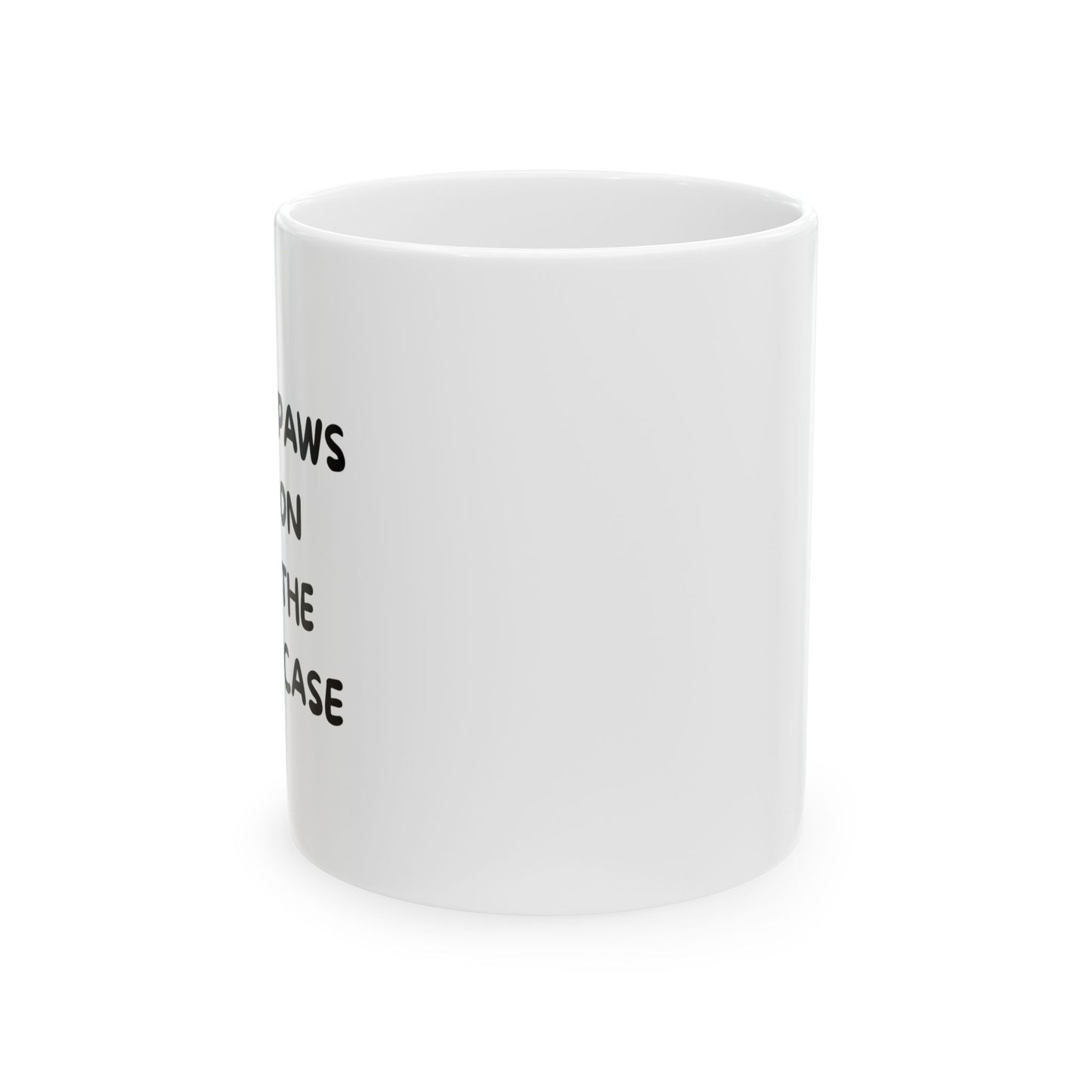 Paws On The Case Ceramic Mug, (11oz, 15oz)