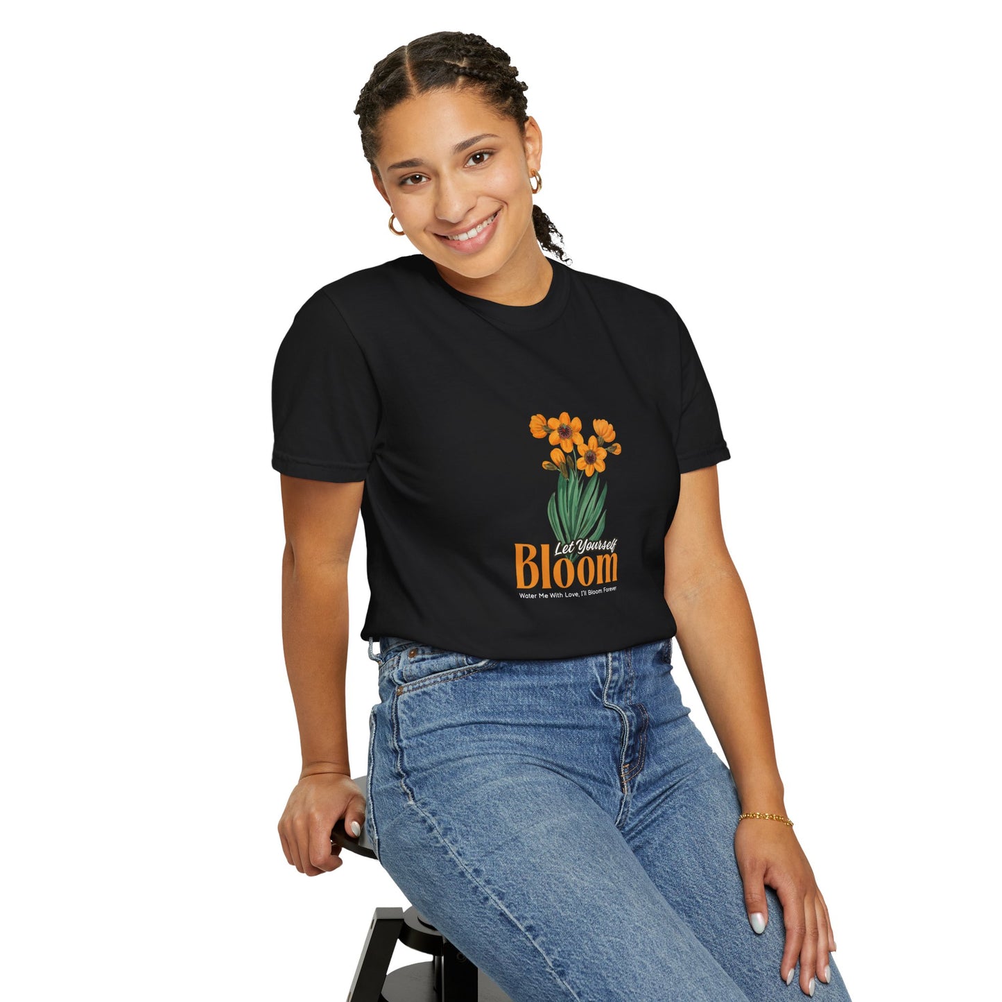 Let Your Self Bloom Unisex Garment-Dyed T-shirt
