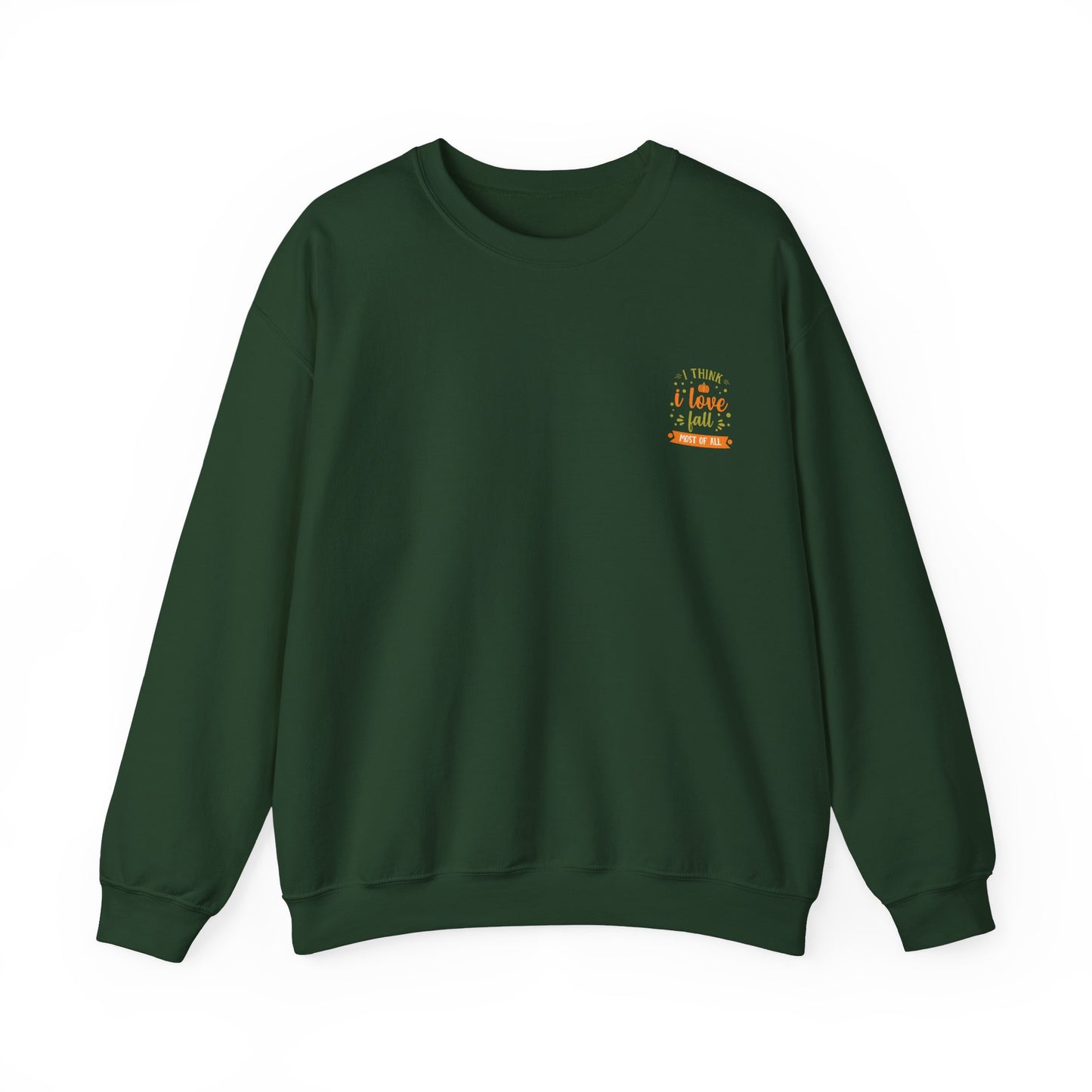 I Think I Love Fall Most Of All Unisex Heavy Blend™ Crewneck Sweatshirt