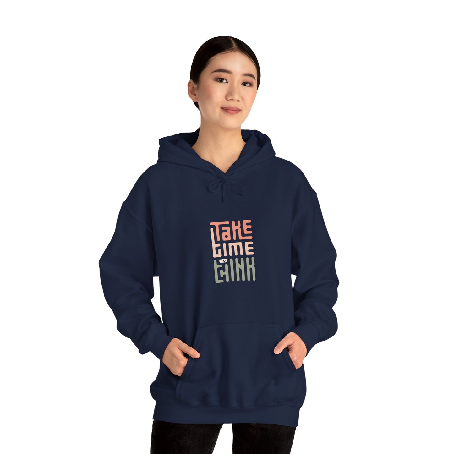 Take Time To Think Unisex Heavy Blend™ Hooded Sweatshirt