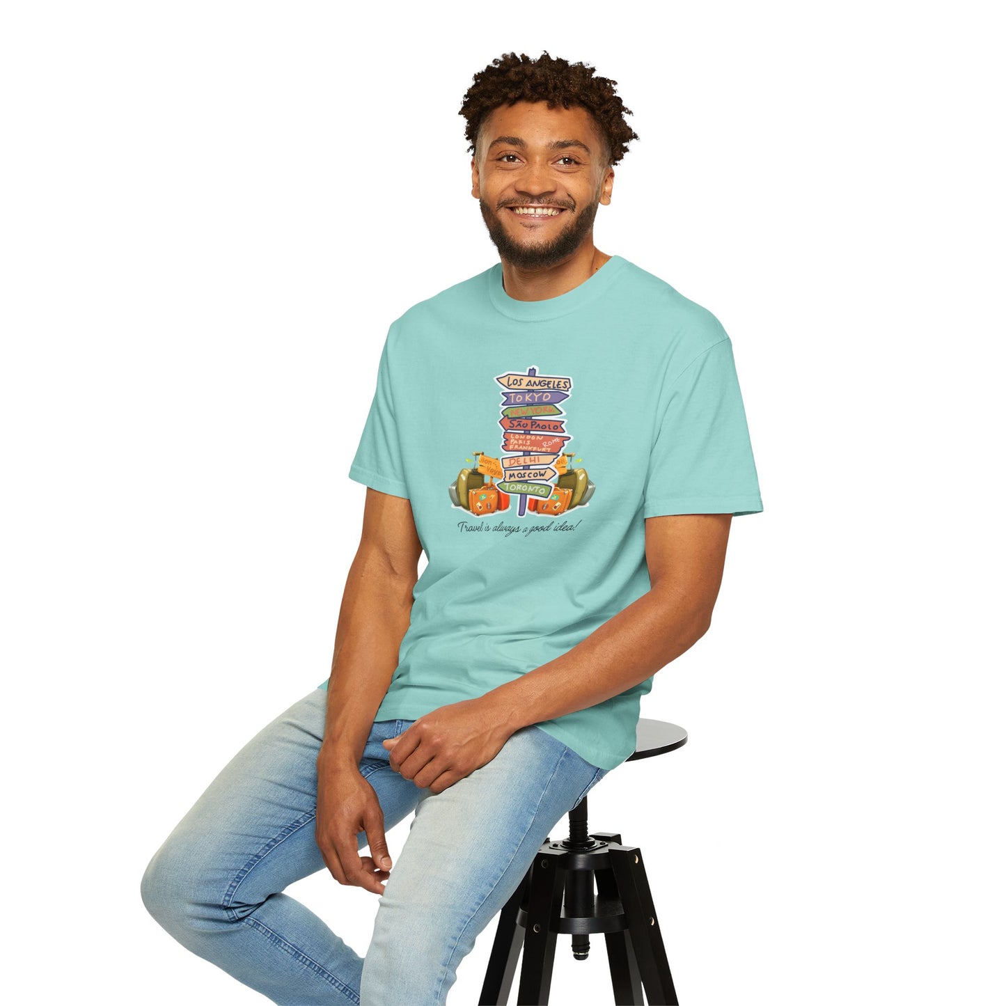 Travel Is Always A Good Idea Unisex Garment-Dyed T-shirt